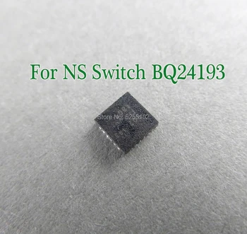 10PCS Оригинальный чип для зарядки батареи IC BQ24193 для Nintention Switch Parts Замена батареи Управление зарядкой IC Чип
