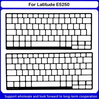 Новинка для Dell Latitude E5250 Рама клавиатуры США, коробка для клавиатуры США, небольшие ноутбуки с возвратом, бесплатная доставка 0X1TJ9 0722DC