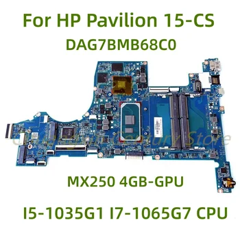 Подходит для материнской платы ноутбука HP Pavilion 15-CS DAG7BMB68C0 с процессором I5-1035G1 I7-1065G7 MX250 4GB-GPU 100% протестирован на полную работу